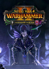 Total War WARHAMMER II The Shadow & The Blade DLC Key